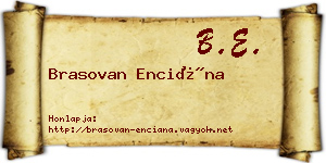 Brasovan Enciána névjegykártya